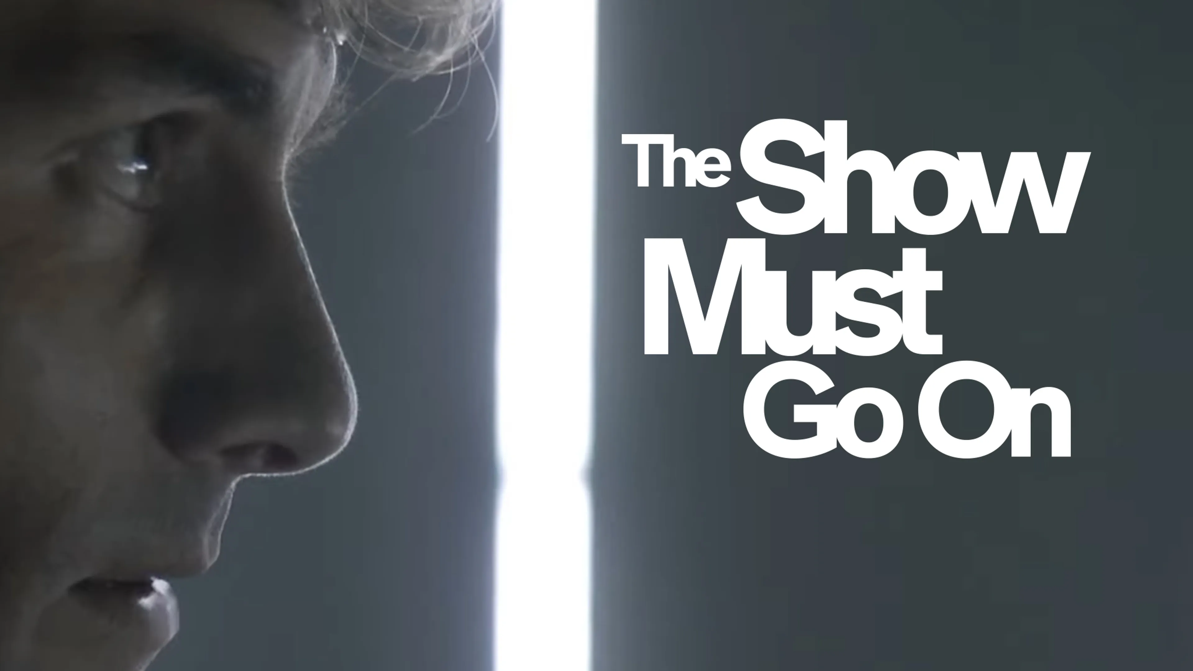 The Show Must Go On poster
